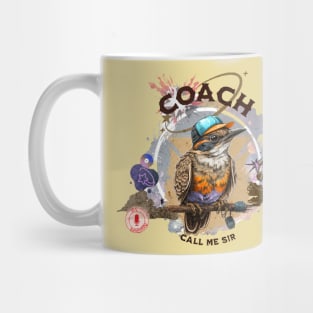 Coach bird- call me sir - part-time pet t-shirt logo Mug